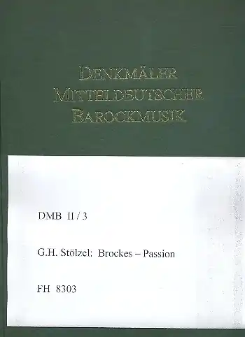 Saisonangebot Brockes-Passion für Soli, gem Chor und Orchester