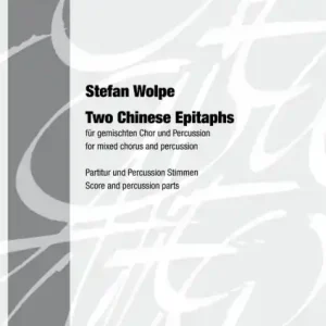 2 Chinese Epitaphs op.25 für gem Chor und Schlagzeug Geprüft