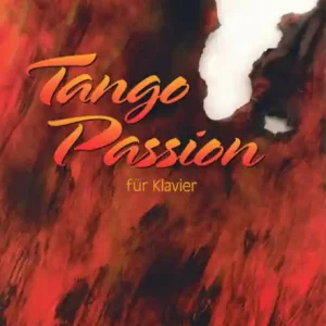 Geprüft Tango Passion für Klavier