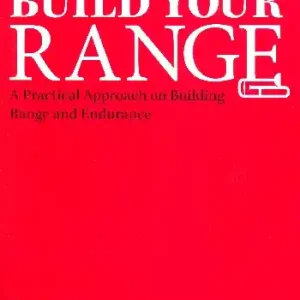 Build your Range A practical Approach on Building Range and Endurance for trombone Schnäppchen