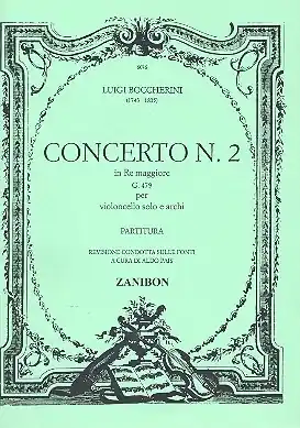 Schnäppchen Concerto re maggiore no.2 G479 per violoncello e archi