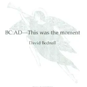 Billig BC:AD - This was the Moment for mixed chorus a cappella
