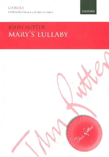 Mary's Lullaby for mixed chorus and piano (organ) Knallerangebot