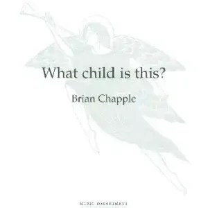 What Child is this for female chorus and piano Angebot