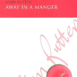 Aktuell Away in a Manger for mixed chorus a ca ppella