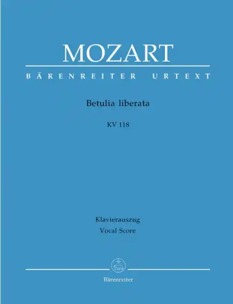 Betulia liberata KV118 (KV74c) für Soli, Chor und Orchester Wochenendangebot