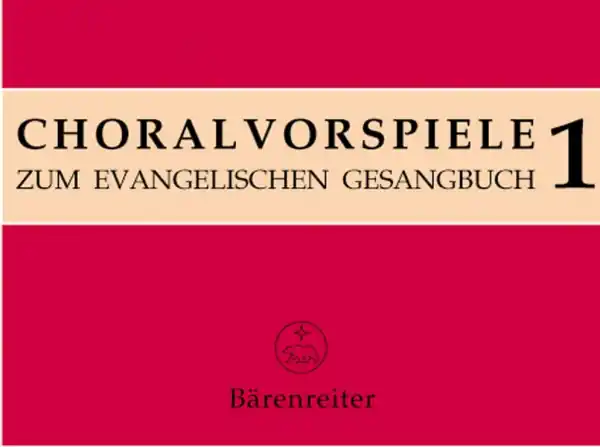 Solange Der Vorrat Reicht Choralvorspiele zum Evangelischen Gesangbuch Band 1 EG 1-72