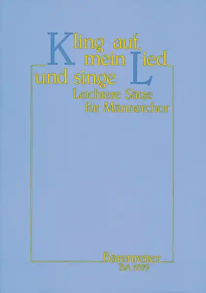 Neue Kollektion Kling auf mein Lied und singe für Männerchor