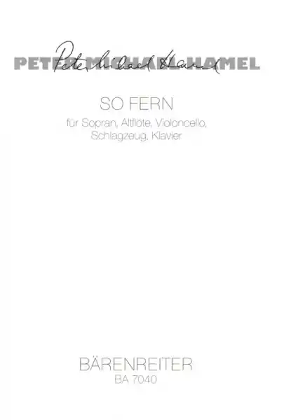 So fern für Sopran, Altflöte, Violoncello, Schlagzeug und Klavier Highlight