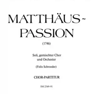 Matthäus-Passion (1746) für Soli, gem Chor und Orchester Billig