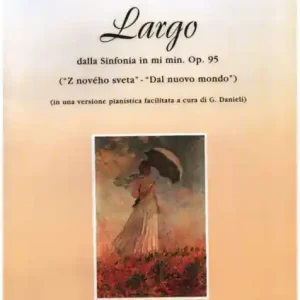 Largo dalla Sinfonia in mi minore op.95 per pianoforte Neu Im Sortiment