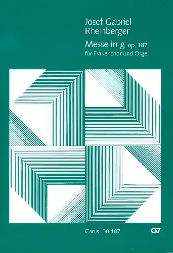 Missa g-Moll op.187 für Frauenchor und Orgel Sofort Bestellen
