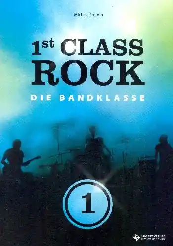 Bestpreis First Class Rock Band 1 (+CD) Die Bandklasse