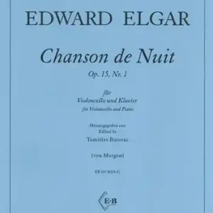 Chanson de nuit op.15,1 für Violoncello und Klavier Aktuell