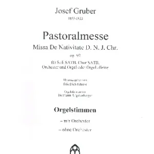 Pastoralmesse op.92 für Soli, gem Chor und Orgel (Orchester ad lib) Preis Gesenkt