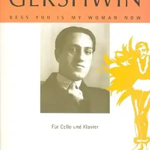 Must-Have Bess You is my Woman für Violoncello und Klavier