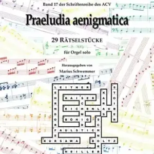 Praeludia aenigmatica für Orgel Preiswert