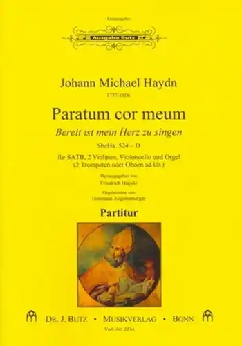 Expressversand Paratum cor meum SheHa524 für gem Chor, 2 Violinen, Violoncello und Orgel (Bläser ad lib)