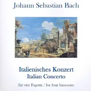 Italienisches Konzert BWV971 für 4 Fagotte Sonderaktion