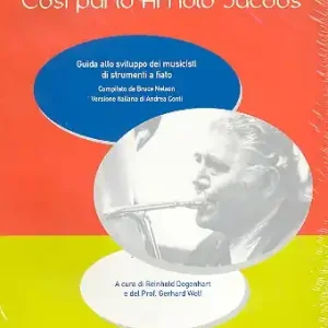 Sale Cosi parlò Arnold Jacobs Guida allo sviluppo dei musicisti di strumentia fiato