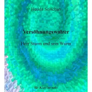Versöhnungswalzer für Klavier Herr Sturm und sein Wurm Bestpreis