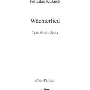 Wächterlied für gem Chor a cappella Partitur Abverkauf