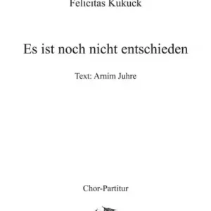 Rabatt Es ist noch nicht entschieden für gem Chor a cappella
