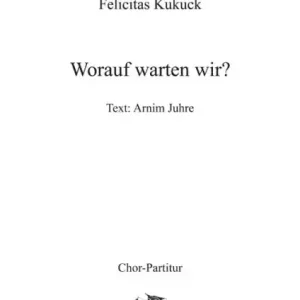 Worauf warten wir für gem Chor a cappella Partitur Bestpreis