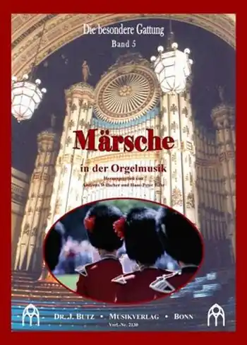 Kracherpreis Märsche in der Orgelmusik für Orgel