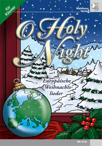 Top-Preis O holy Night für Klavier (mit Text)