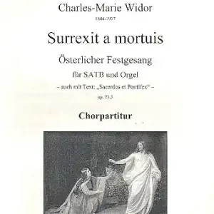 Abverkauf Surrexit a mortuis op.23,3 für gem Chor und Orgel