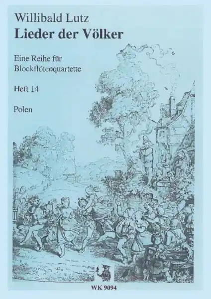 Lieder der Völker Band 14 - Polen für 4 Blockflöten Jetzt Kaufen