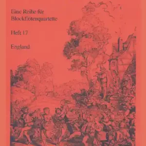 Lieder der Völker Band 17 - England für 4 Blockflöten Direktkauf