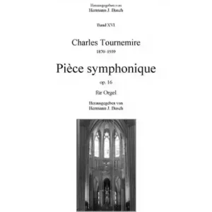 Neu Im Sortiment Pièce symphonique op.16 pour orgue