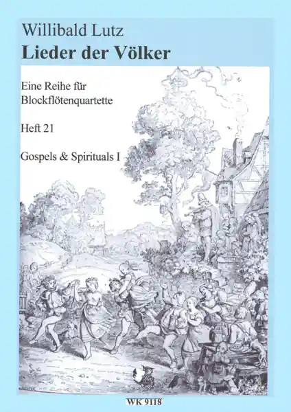 Lieder der Völker Band 21 - Gospels & Spirituals für 4 Blockflöten (SATB) Preis Gesenkt