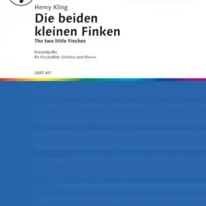 Kostenloser Rückversand Die beiden kleinen Finken für 2 Flauti piccoli (Trp,Vl) und Klavier