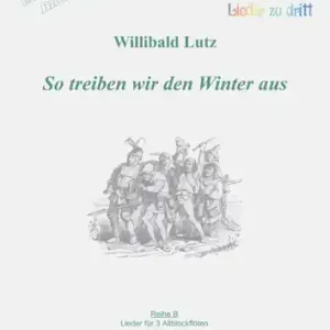 Bestpreis So treiben wir den Winter aus Lieder für 3 Altblockflöten