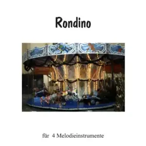 RONDINO FUER 4 MELODIEINSTRUMENTE Neue Kollektion