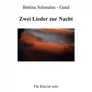 Schnäppchen 2 LIEDER ZUR NACHT FUER KLAVIER