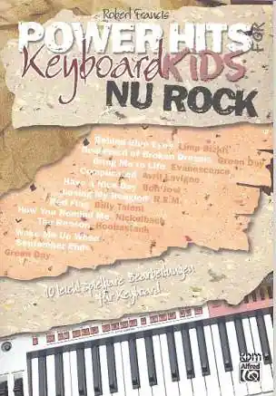 Nu Rock: für Keyboard (Gesang/Gitarre) Power Hits for Keyboard Kids Kostenfreie Lieferung