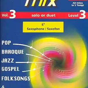 Music Mix vol.3 (+2 CD's) für Altsaxophon Direkt Vom Hersteller