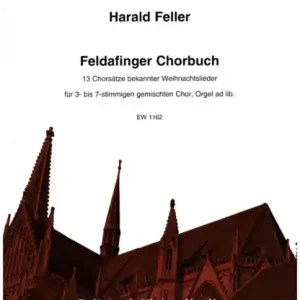 Sonderaktion Feldafinger Chorbuch für 3- bis 7-stg. gem Chor, Orgel und Trompete ad lib