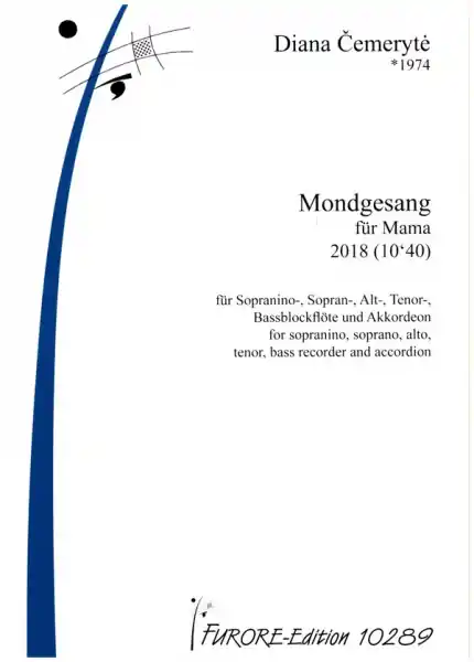 Mondgesang für Mama für Sopranino-, Sopran-, Alt-, Tenor-, Bassblockflöte und Akkordeon Garantierte Lieferung
