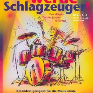 Billig Ich werde Schlagzeuger (+CD-ROM) Grundlagen für den jungen Anfänger