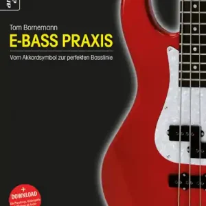 Bestseller E-Bass Praxis (+Download) für E-Bass