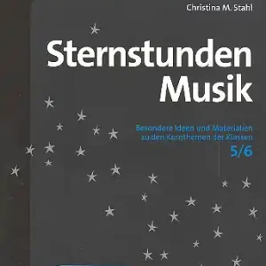 Neue Kollektion Sternstunden der Musik Klassen5/6 Sekundarstufe 1 (+CD)