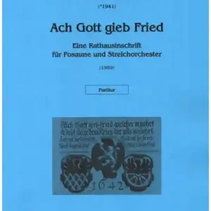 Direktkauf Ach Gott gieb Fried für Posaune und Streichorchester