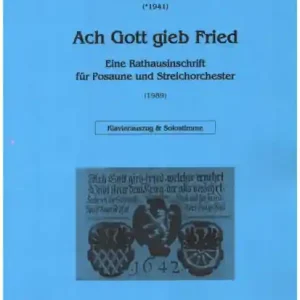 Ach Gott gieb Fried für Posaune und Streichorchester Mega-Angebot