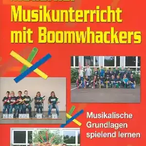 Moderner Musikunterricht mit Boomwhackers musikalische Musikalische Grundlagen spielend lernen Kracherpreis