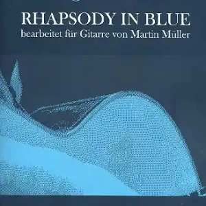 Preis Gesenkt Rhapsody in blue für Gitarre